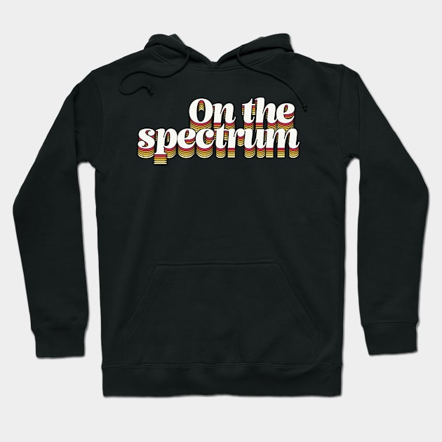 On The Spectrum Hoodie by DankFutura